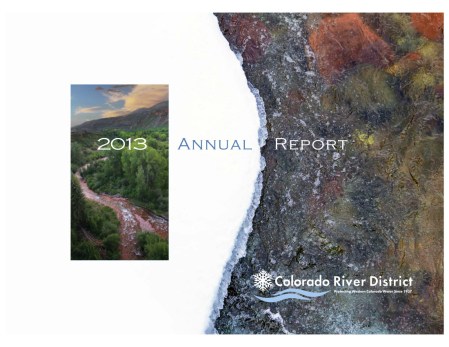 2013annualreportcoloradoriverdistrict