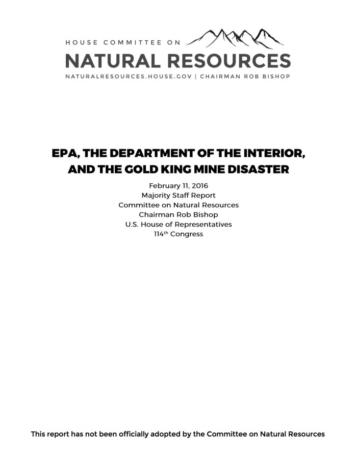 housecommitteeonnaturalresourcesgoldkingmine_eport02112016